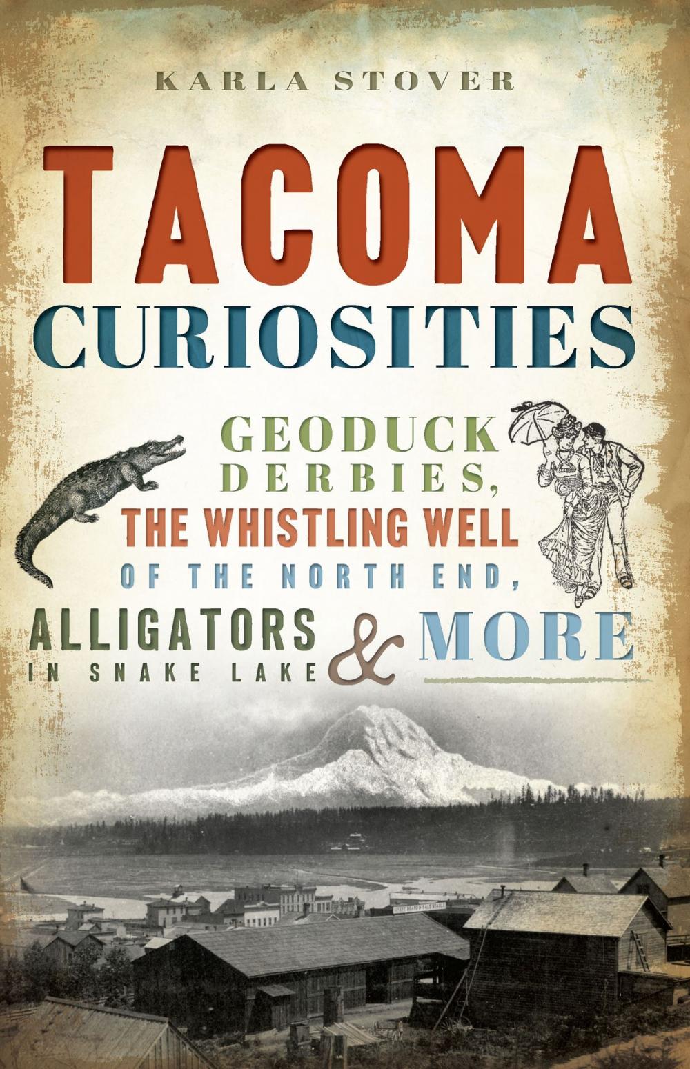 Big bigCover of Tacoma Curiosities