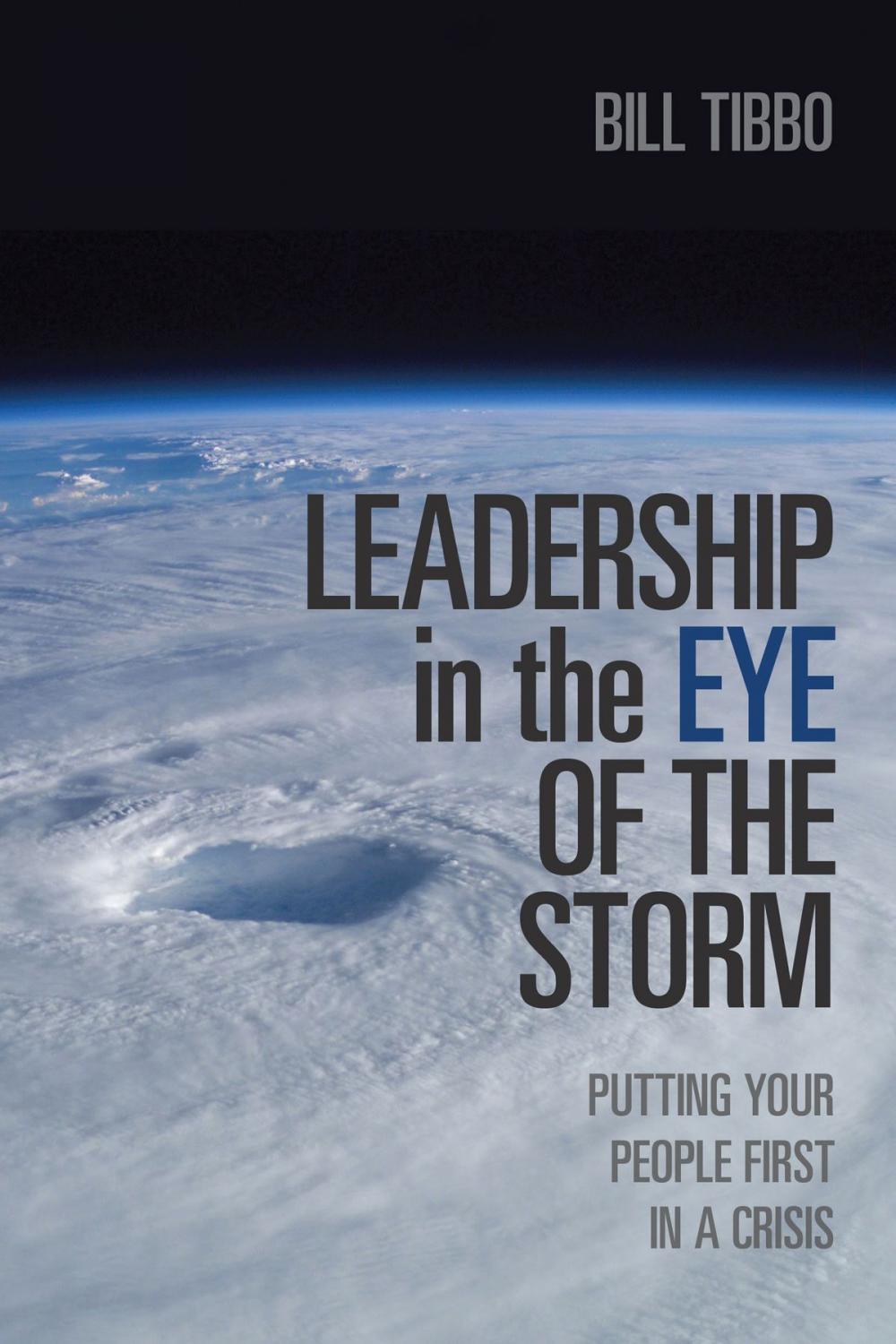 Big bigCover of Leadership in the Eye of the Storm