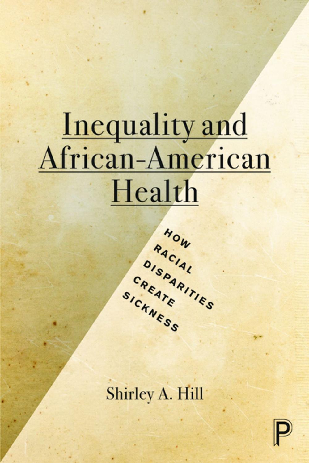 Big bigCover of Inequality and African-American health