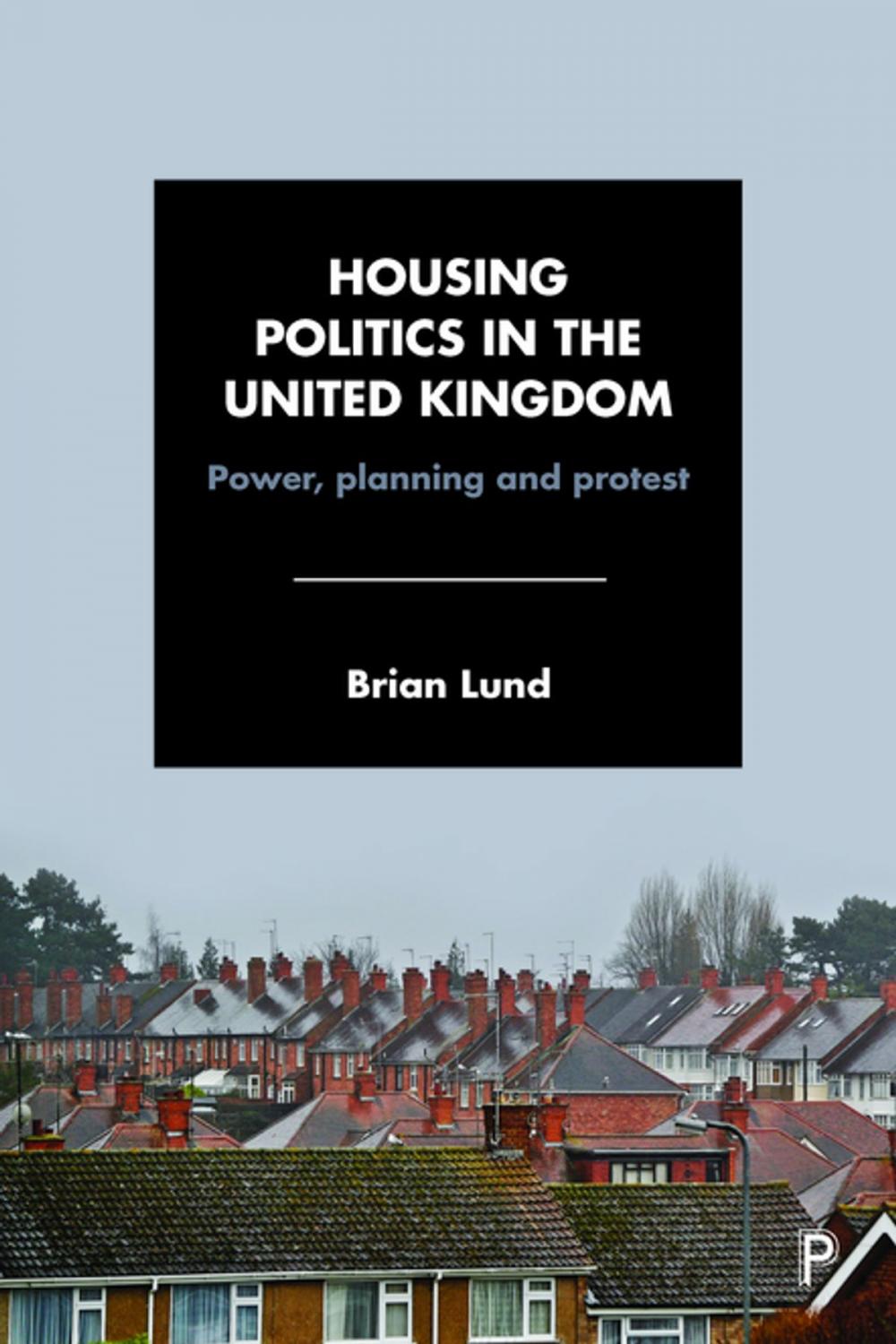 Big bigCover of Housing politics in the United Kingdom