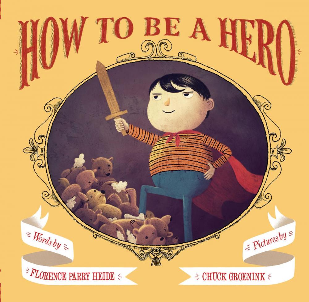 Big bigCover of How to Be a Hero