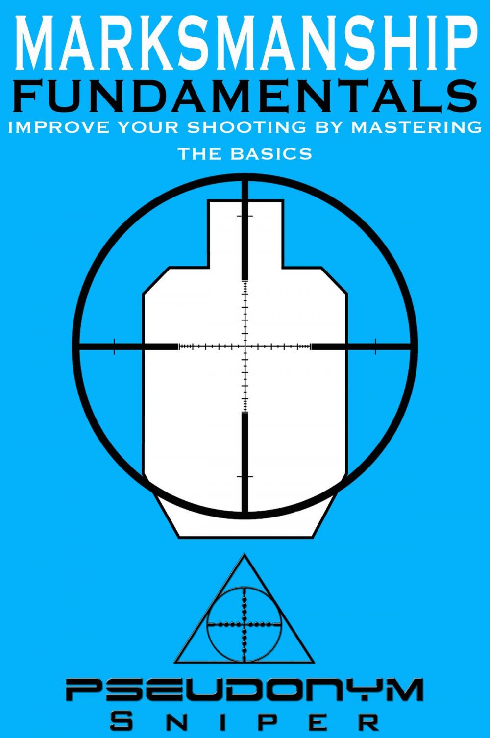 Big bigCover of Marksmanship Fundamentals