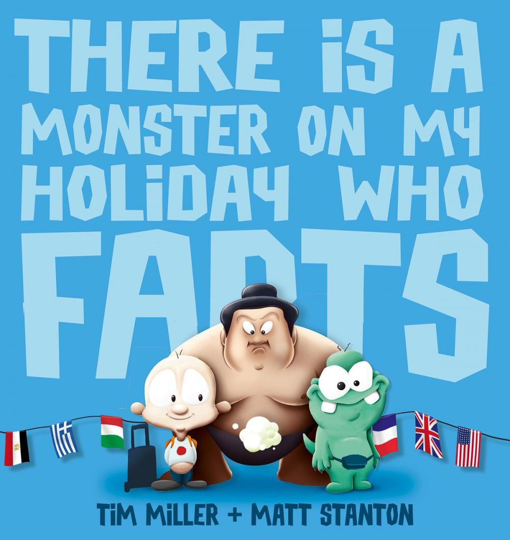 Big bigCover of There Is a Monster on My Holiday Who Farts