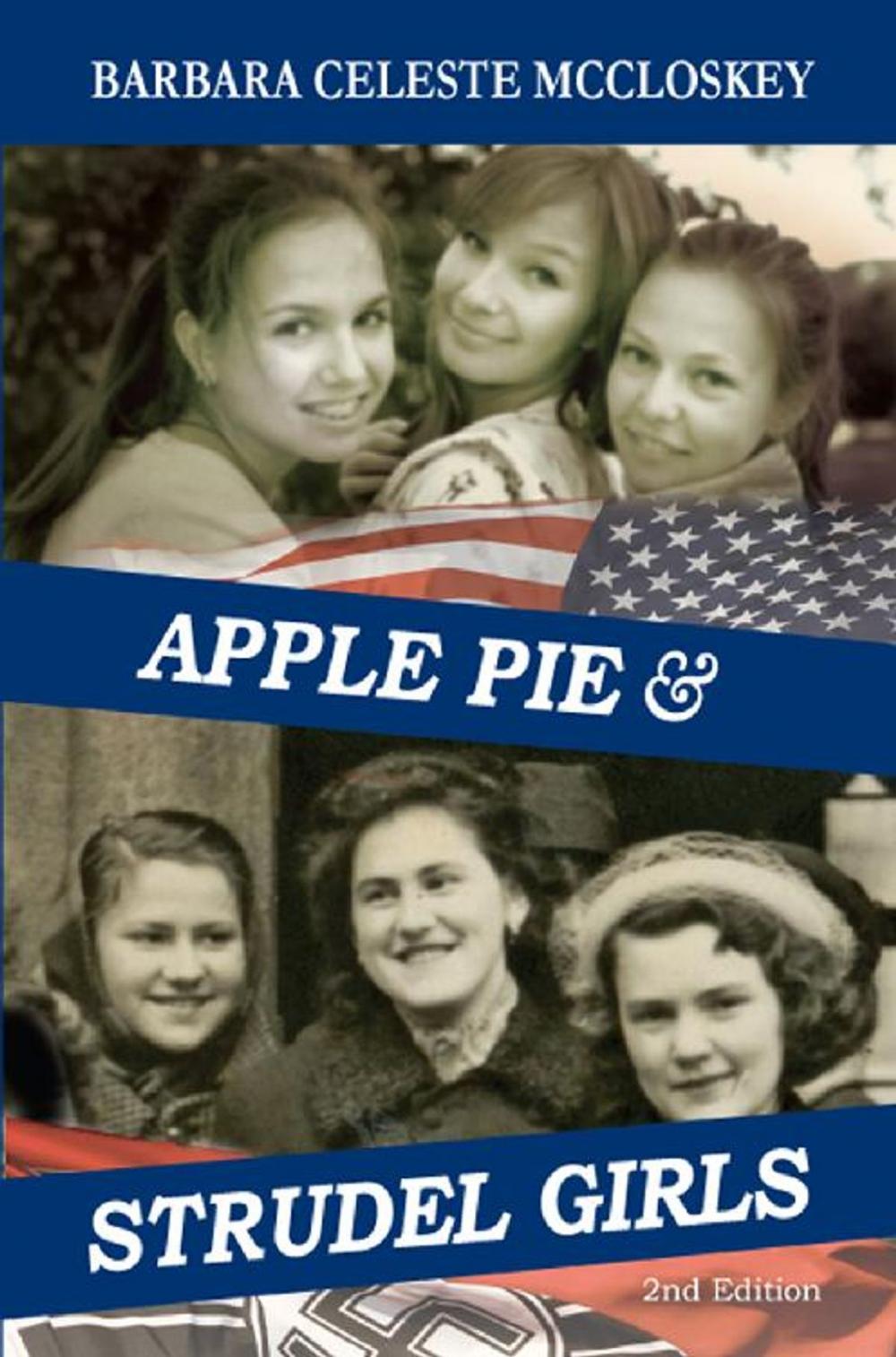 Big bigCover of Apple Pie and Strudel Girls: 2nd Edition