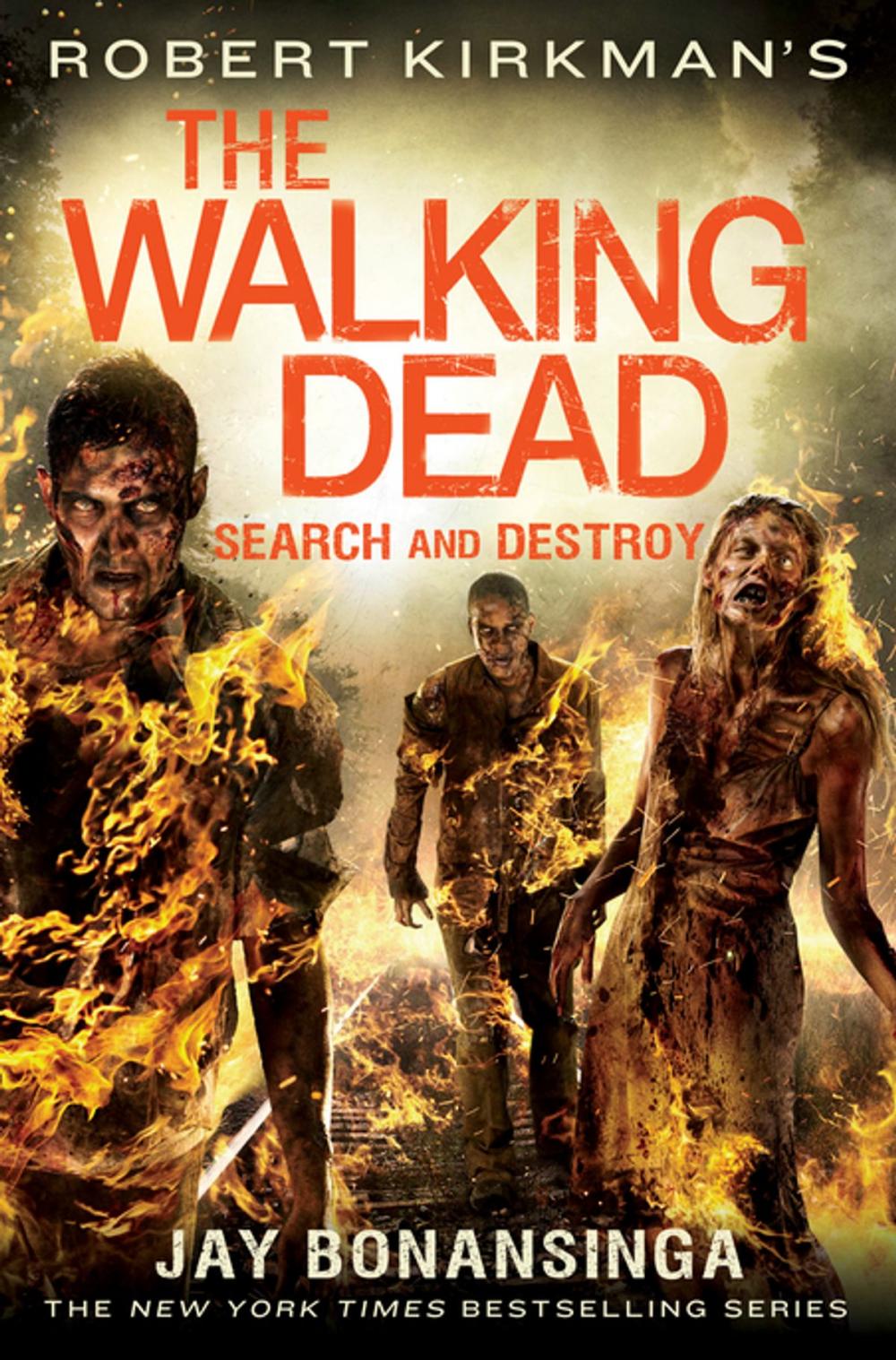 Big bigCover of Robert Kirkman's The Walking Dead: Search and Destroy