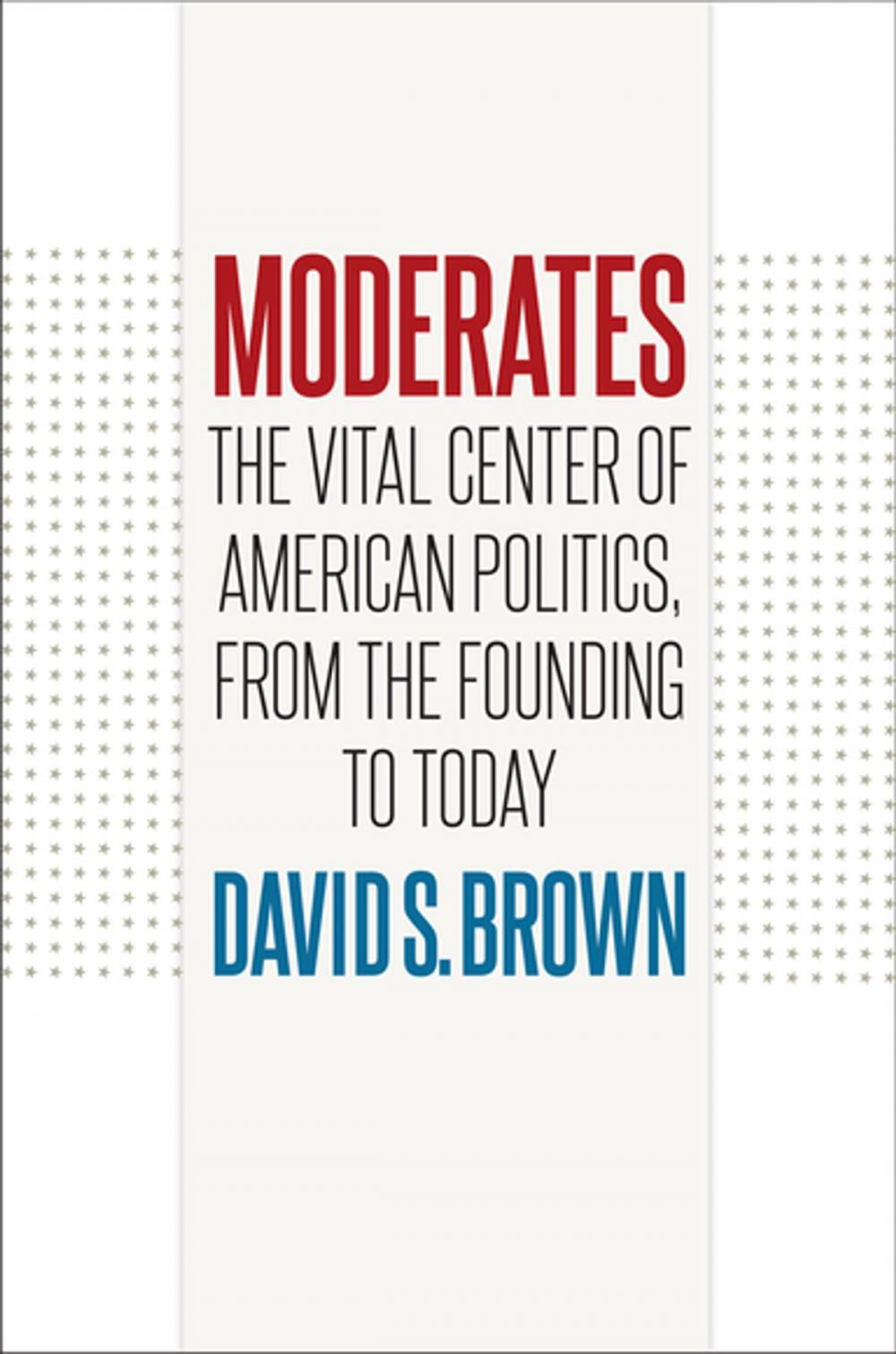 Big bigCover of Moderates