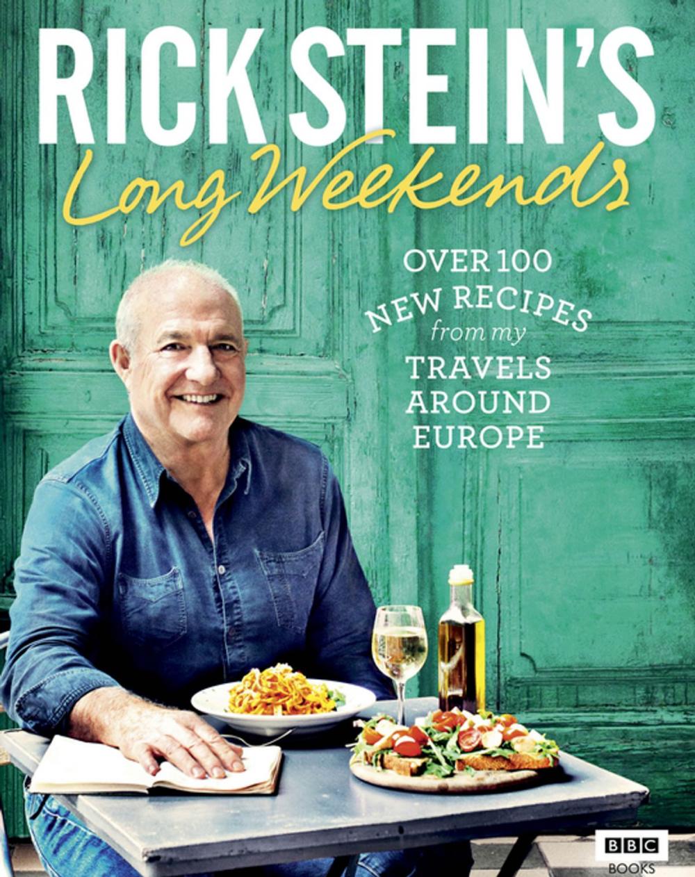 Big bigCover of Rick Stein's Long Weekends