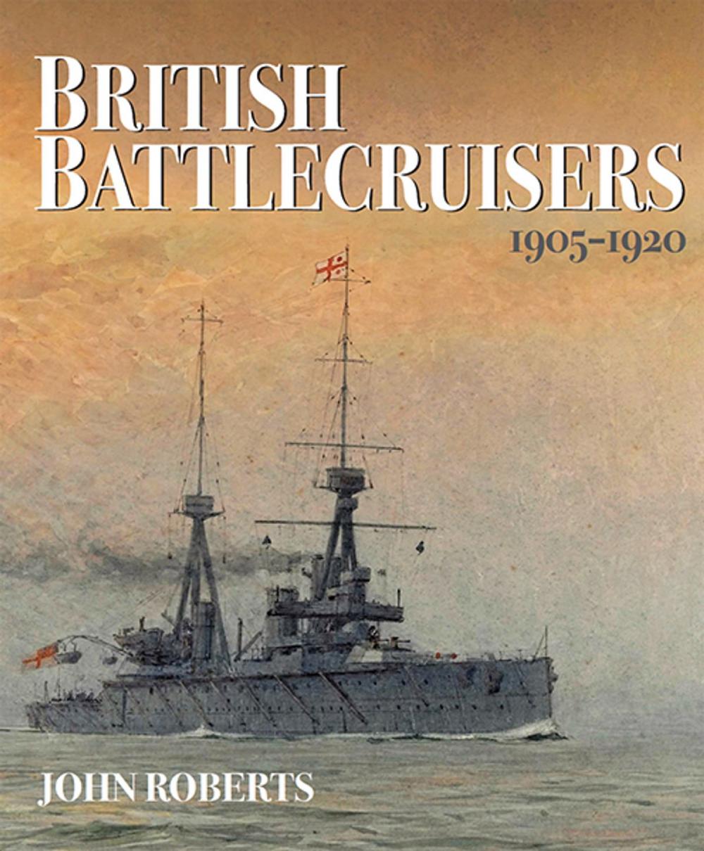 Big bigCover of British Battlecruisers