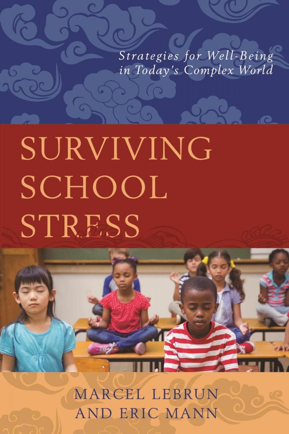 Big bigCover of Surviving School Stress