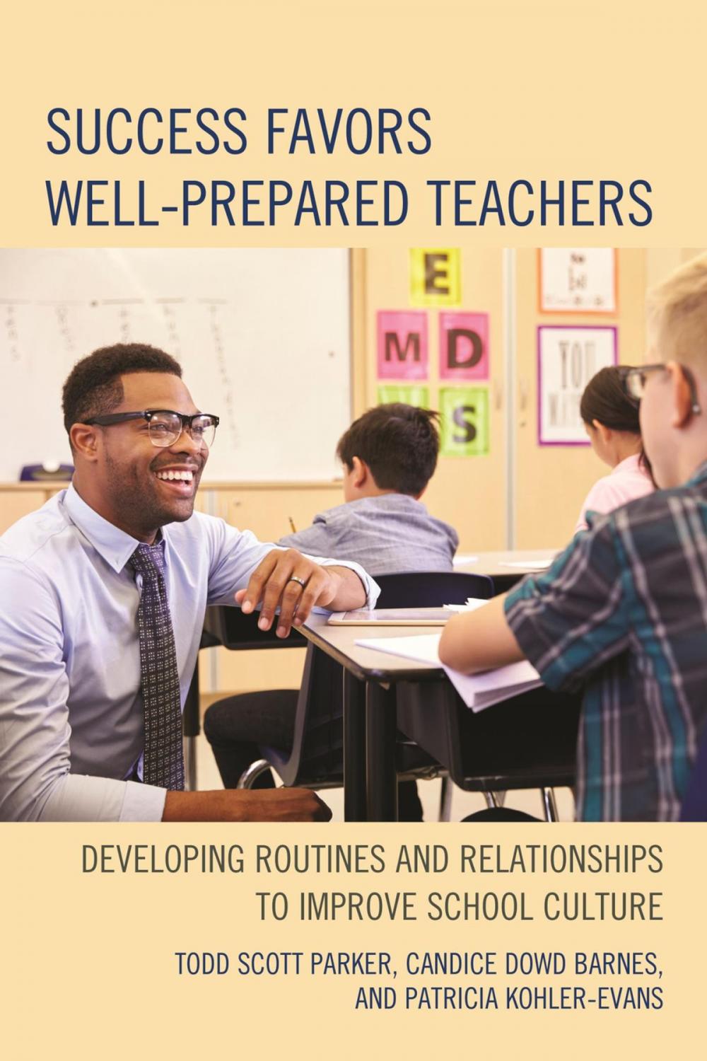 Big bigCover of Success Favors Well-Prepared Teachers