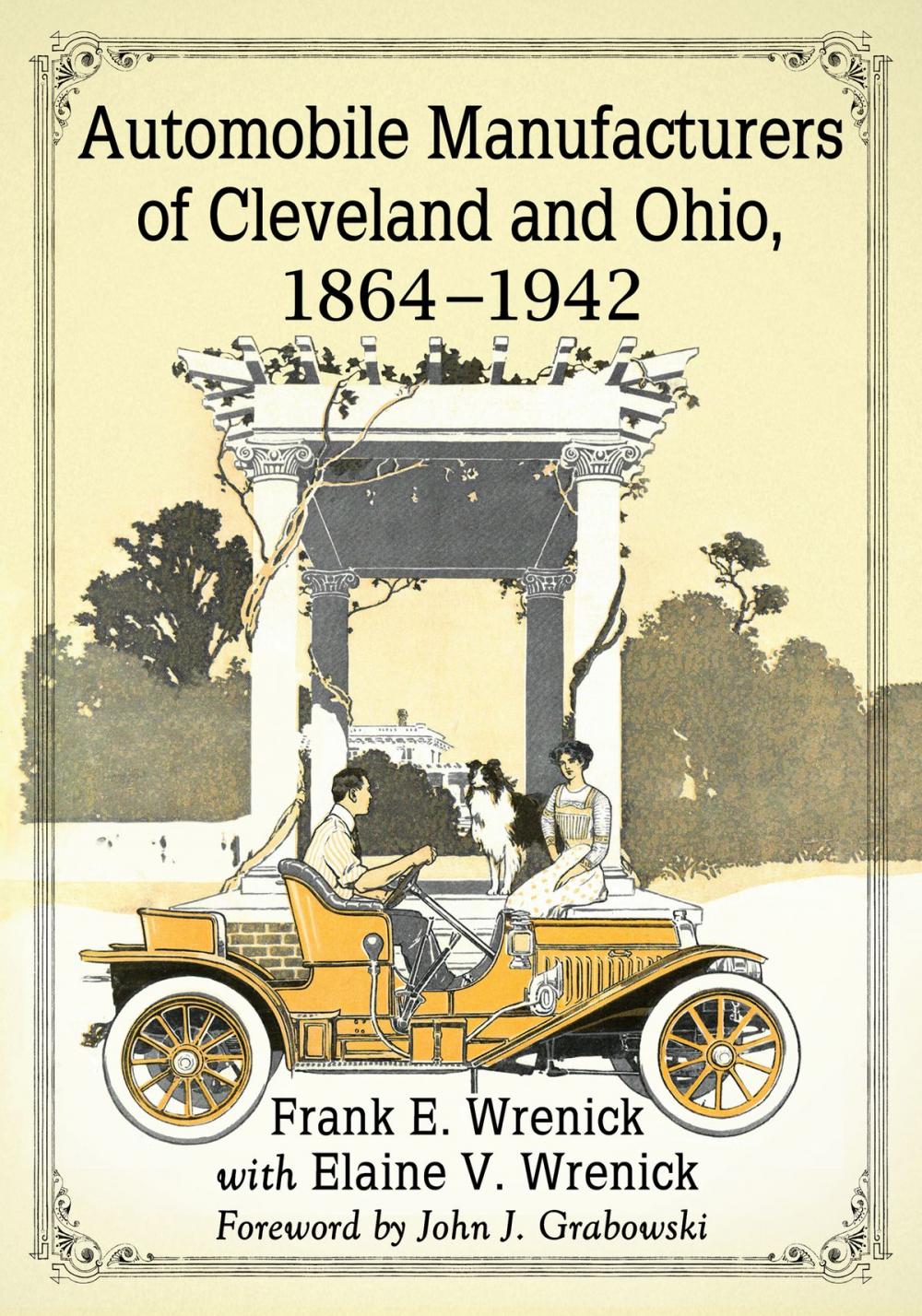 Big bigCover of Automobile Manufacturers of Cleveland and Ohio, 1864-1942