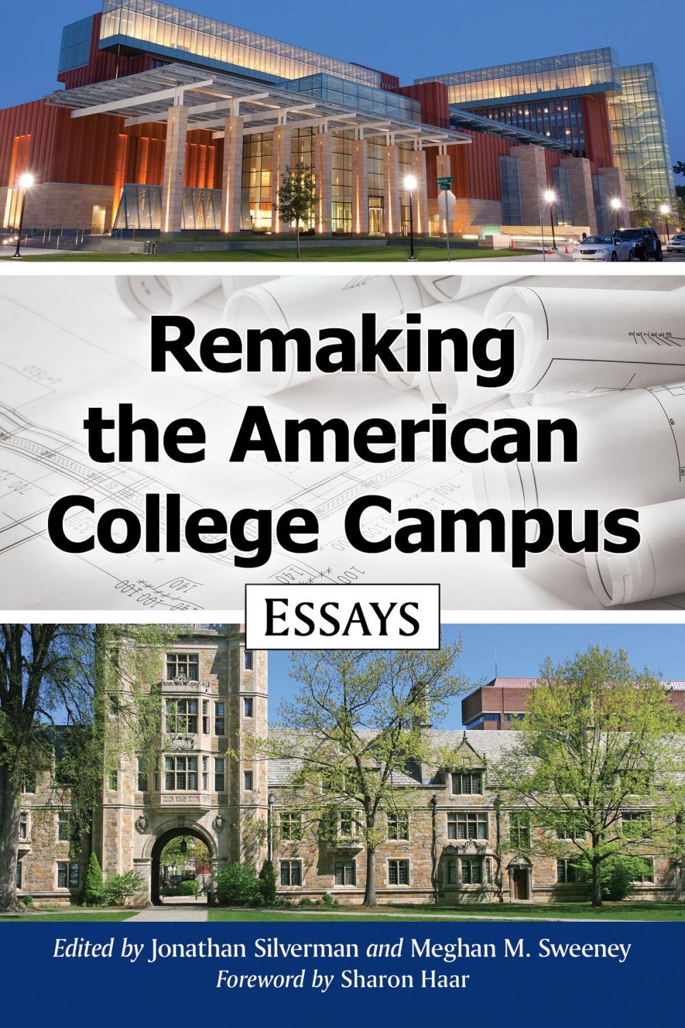 Big bigCover of Remaking the American College Campus