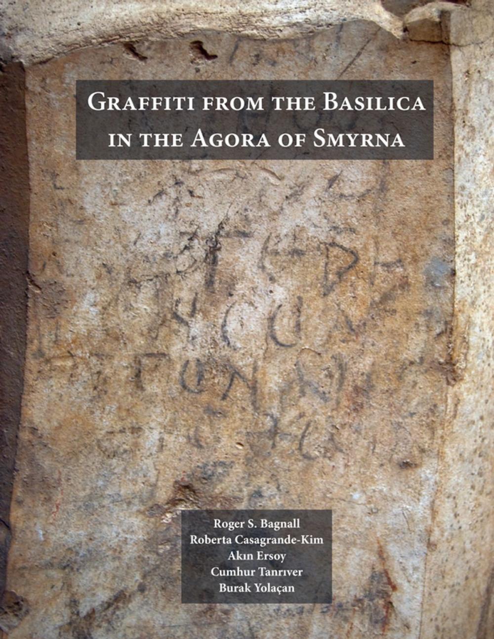 Big bigCover of Graffiti from the Basilica in the Agora of Smyrna