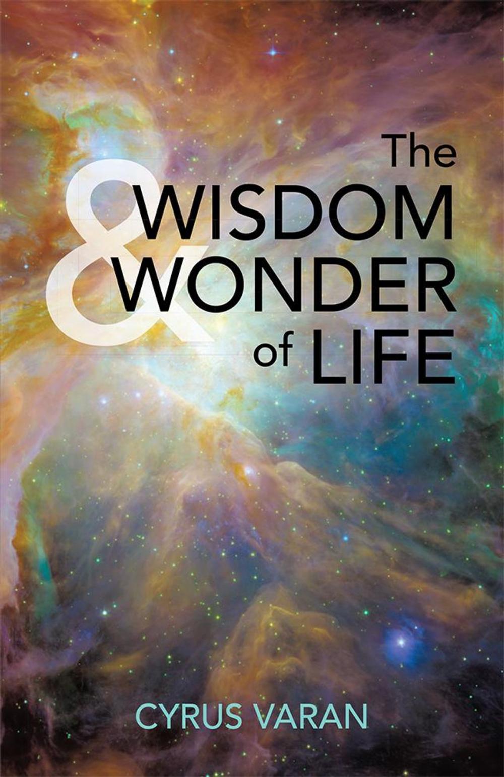 Big bigCover of The Wisdom & Wonder of Life