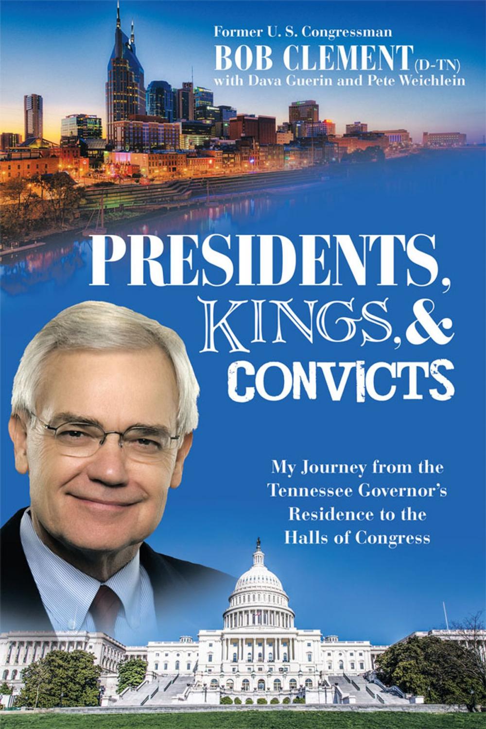 Big bigCover of Presidents, Kings, and Convicts