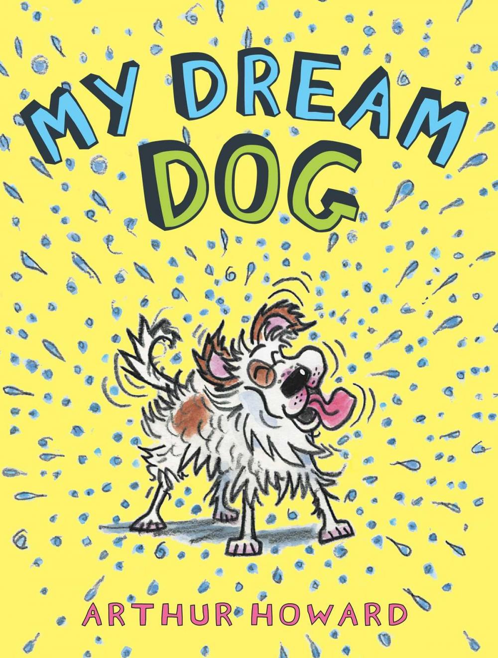 Big bigCover of My Dream Dog