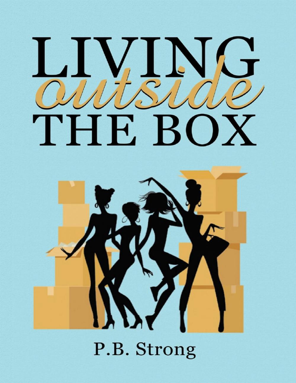 Big bigCover of Living Outside the Box