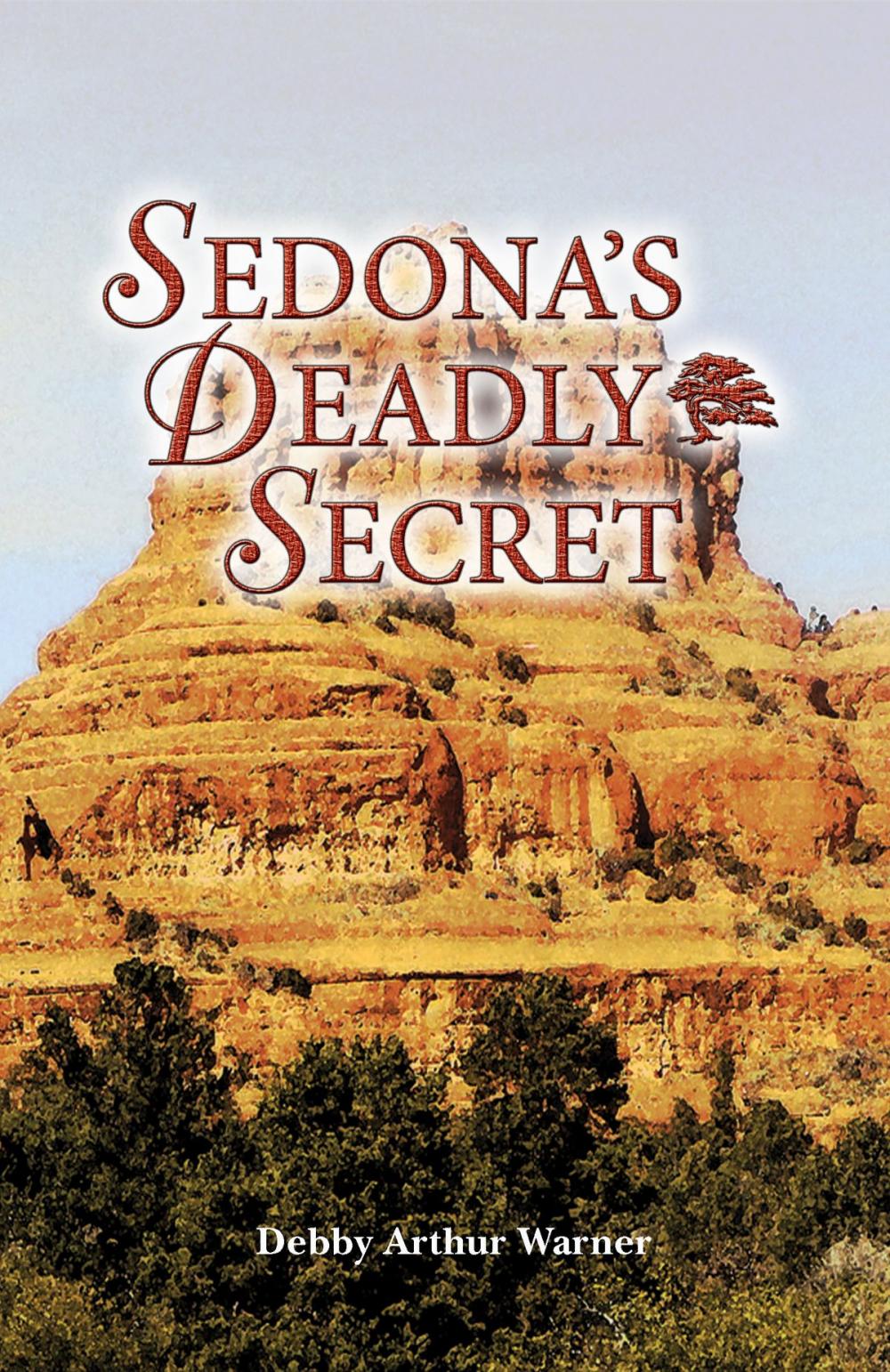 Big bigCover of Sedona's Deadly Secret