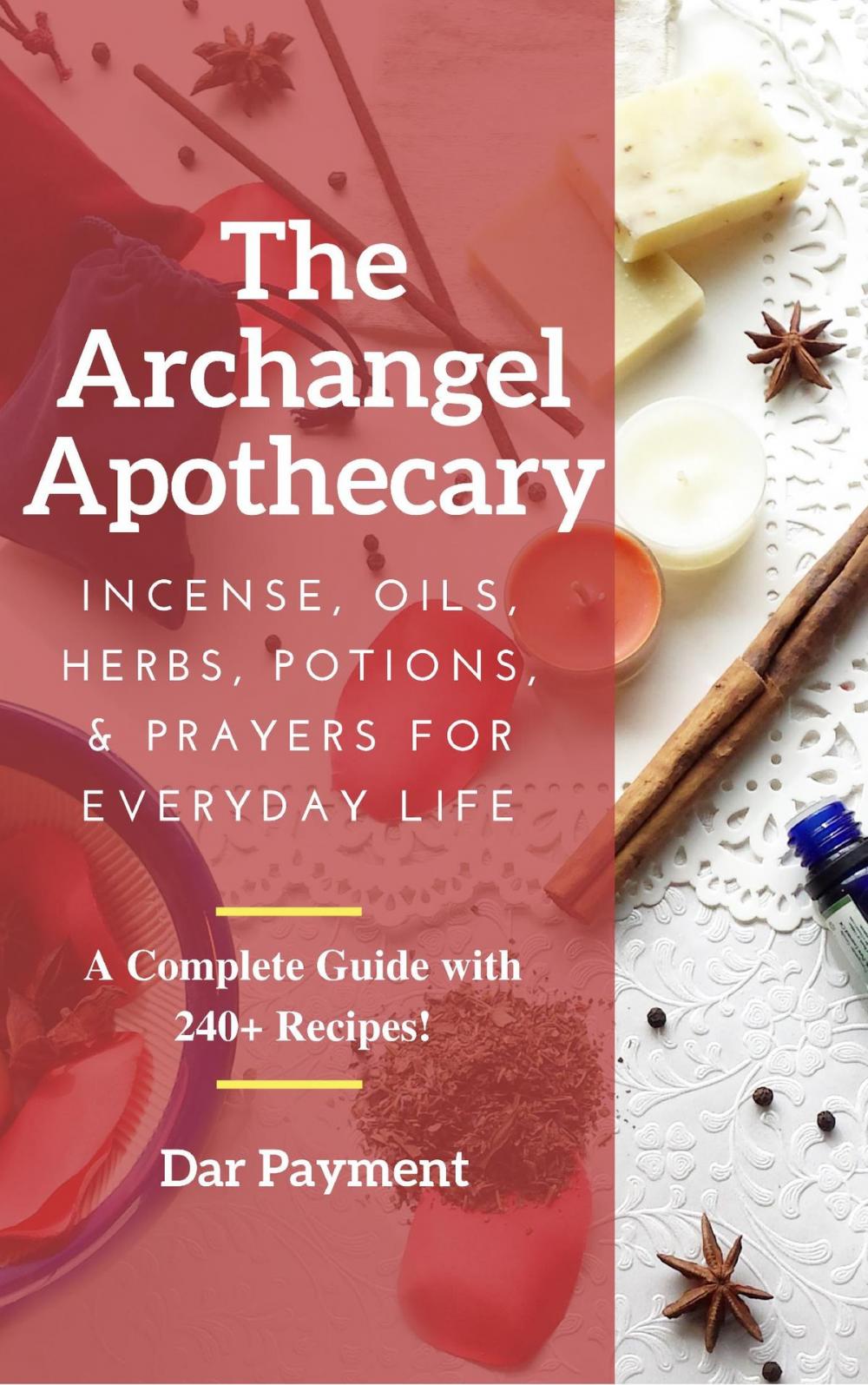 Big bigCover of The Archangel Apothecary