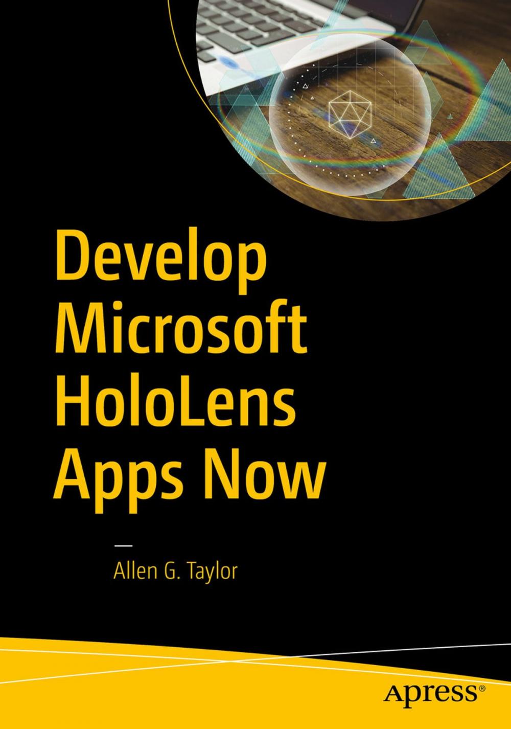 Big bigCover of Develop Microsoft HoloLens Apps Now