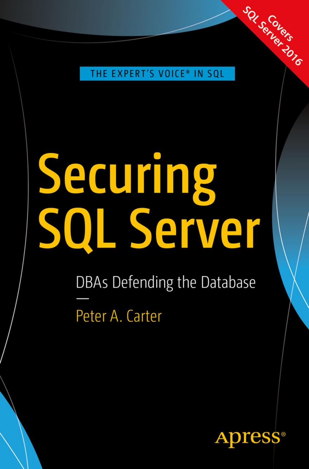 Big bigCover of Securing SQL Server