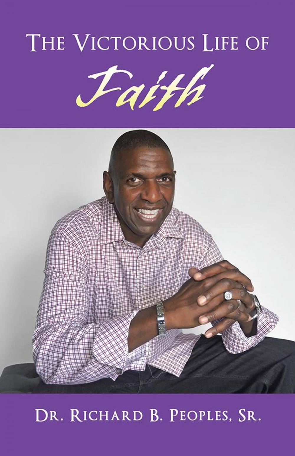 Big bigCover of The Victorious Life of Faith