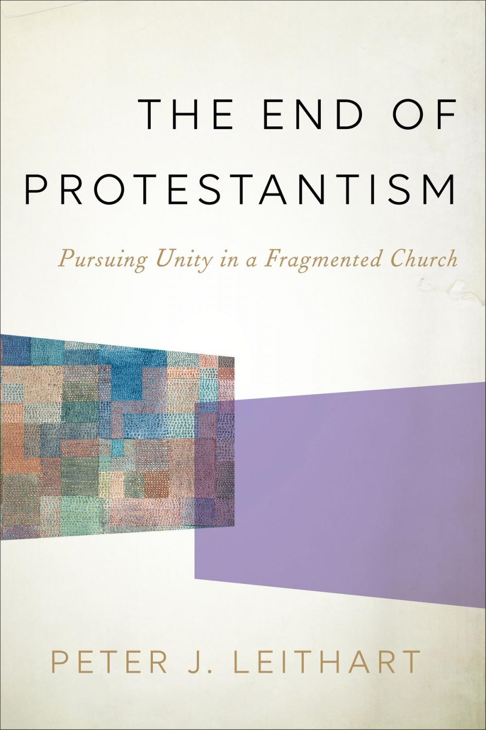 Big bigCover of The End of Protestantism