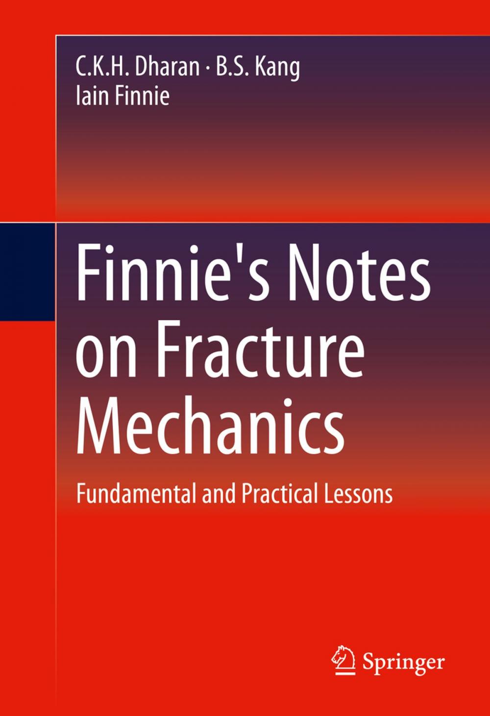 Big bigCover of Finnie's Notes on Fracture Mechanics