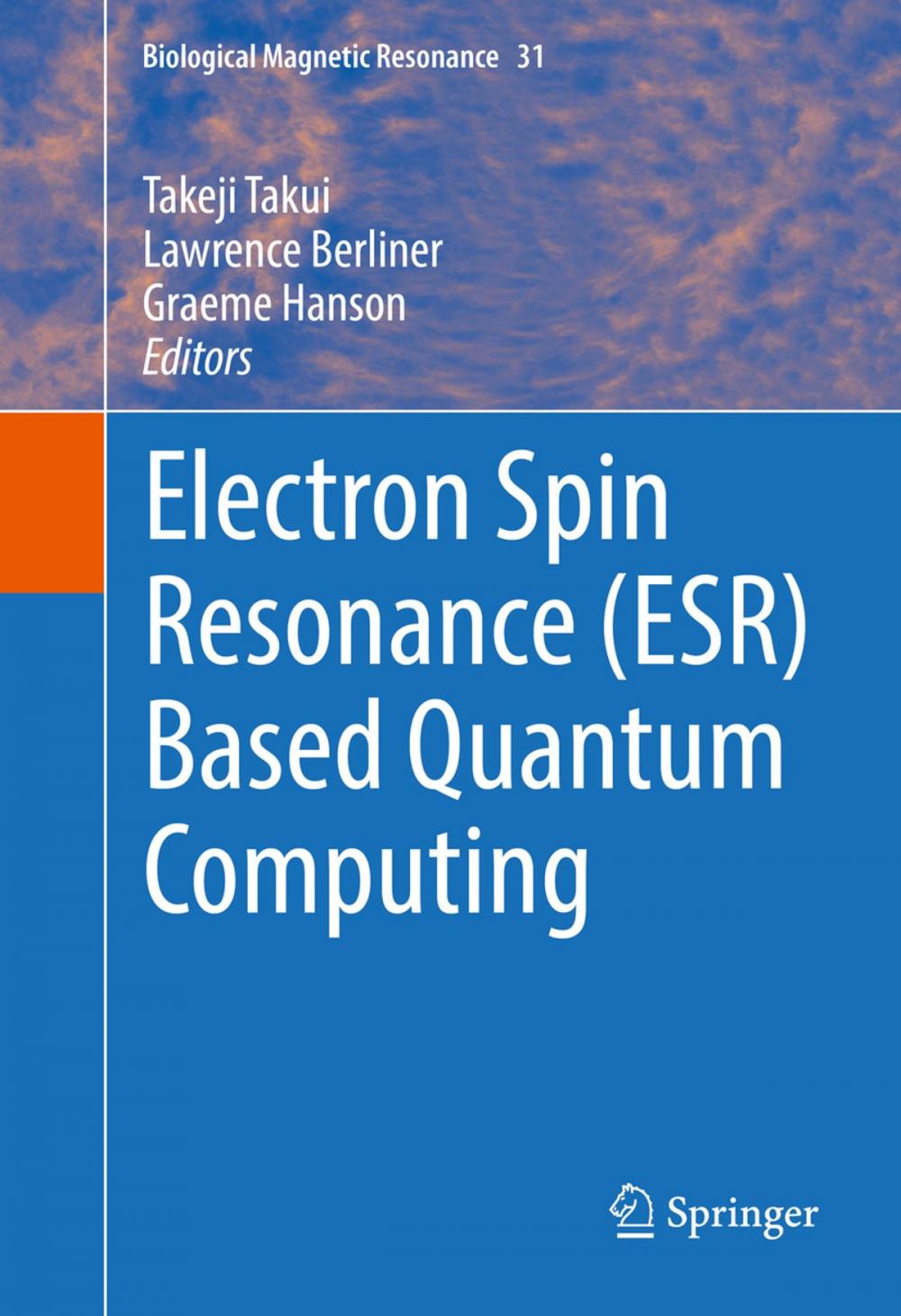 Big bigCover of Electron Spin Resonance (ESR) Based Quantum Computing