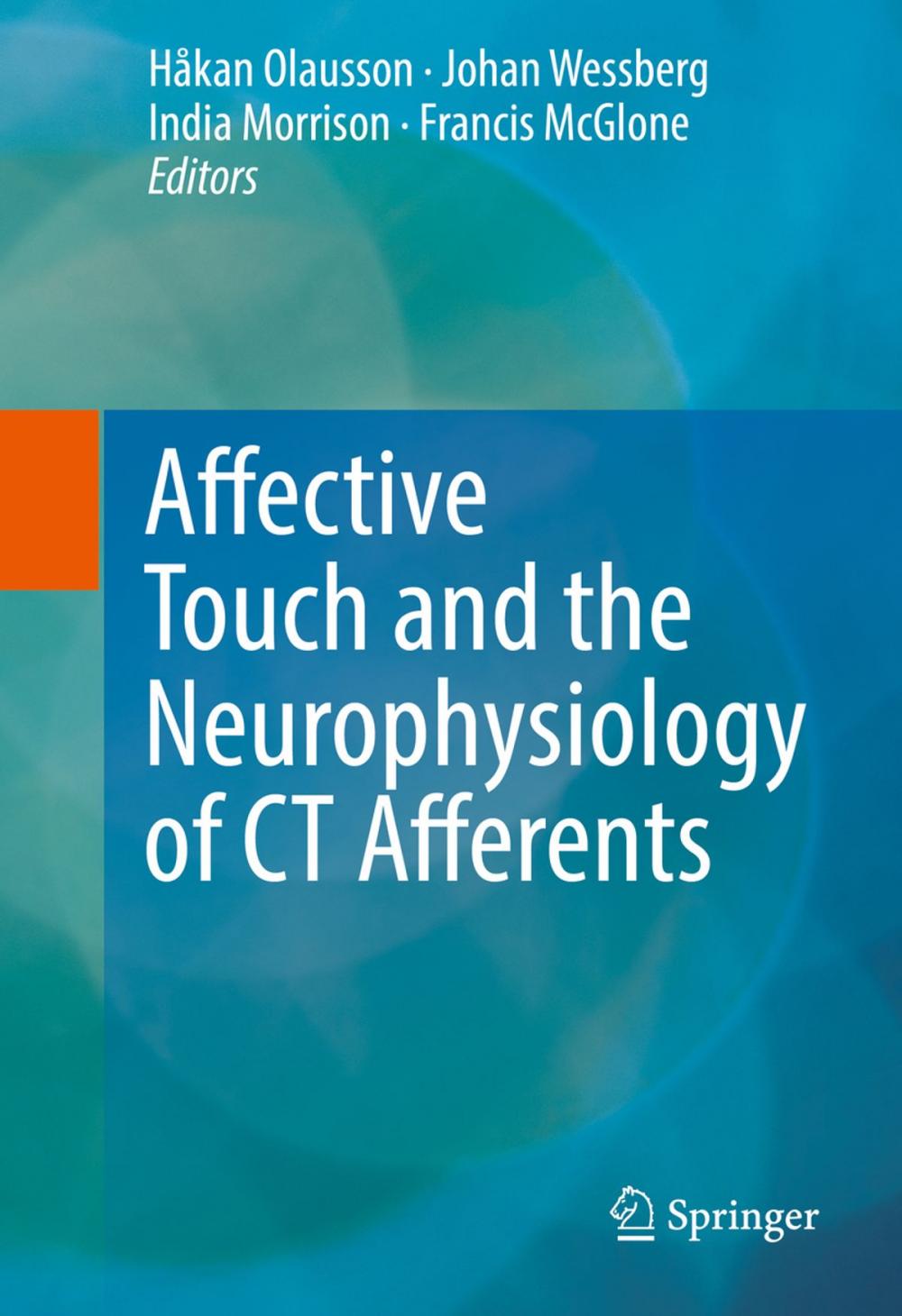 Big bigCover of Affective Touch and the Neurophysiology of CT Afferents