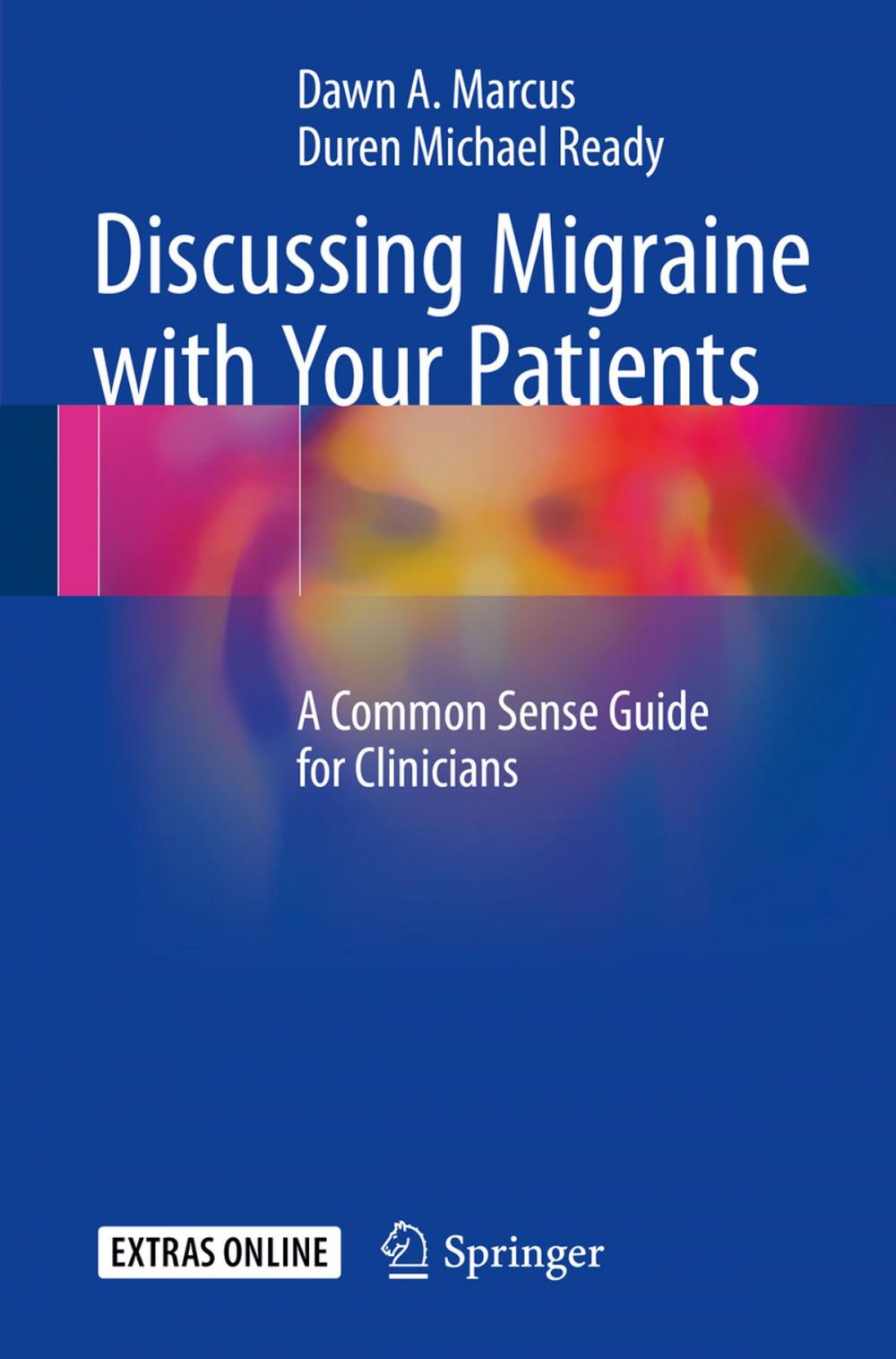 Big bigCover of Discussing Migraine With Your Patients