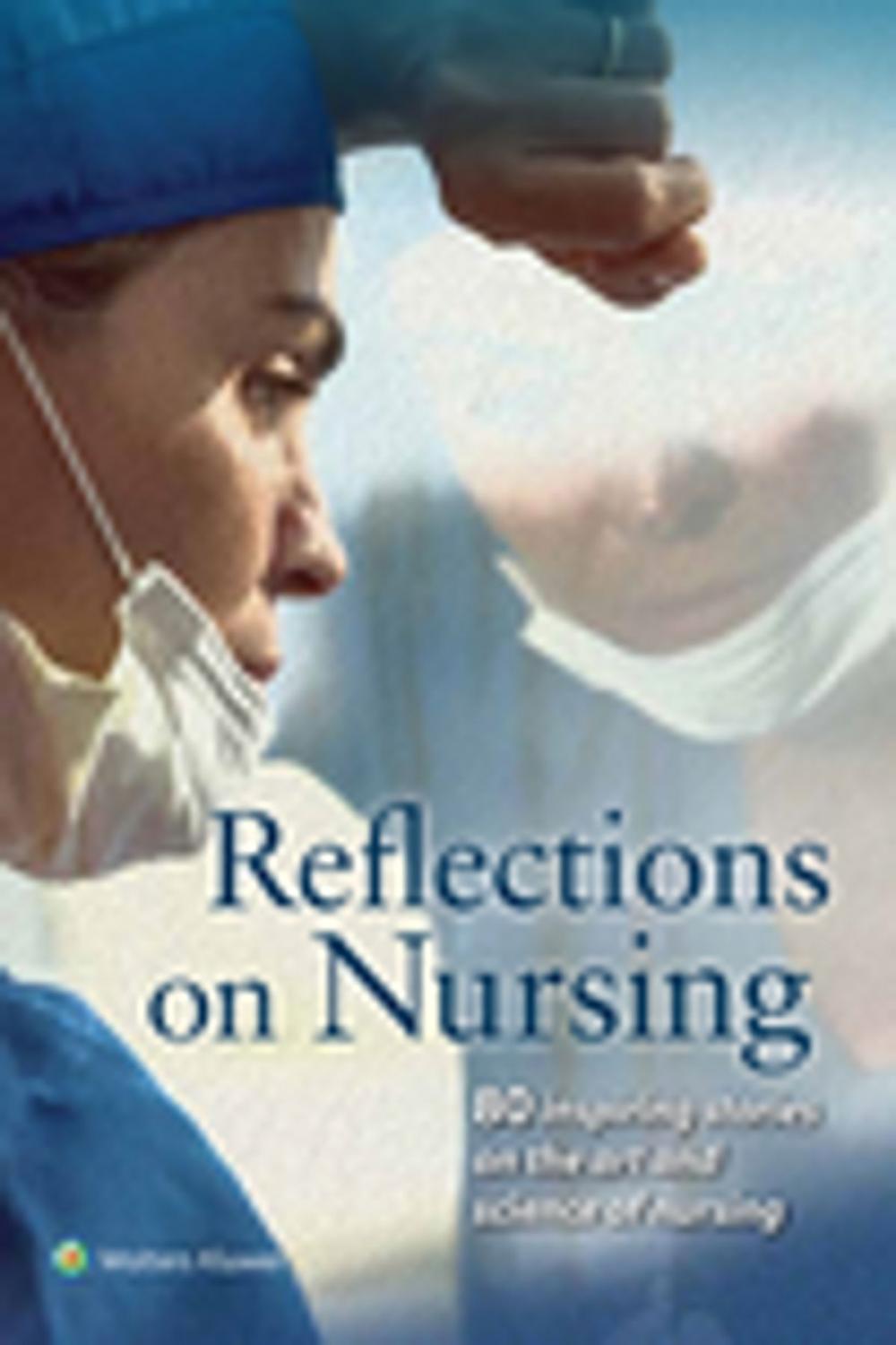 Big bigCover of Reflections on Nursing