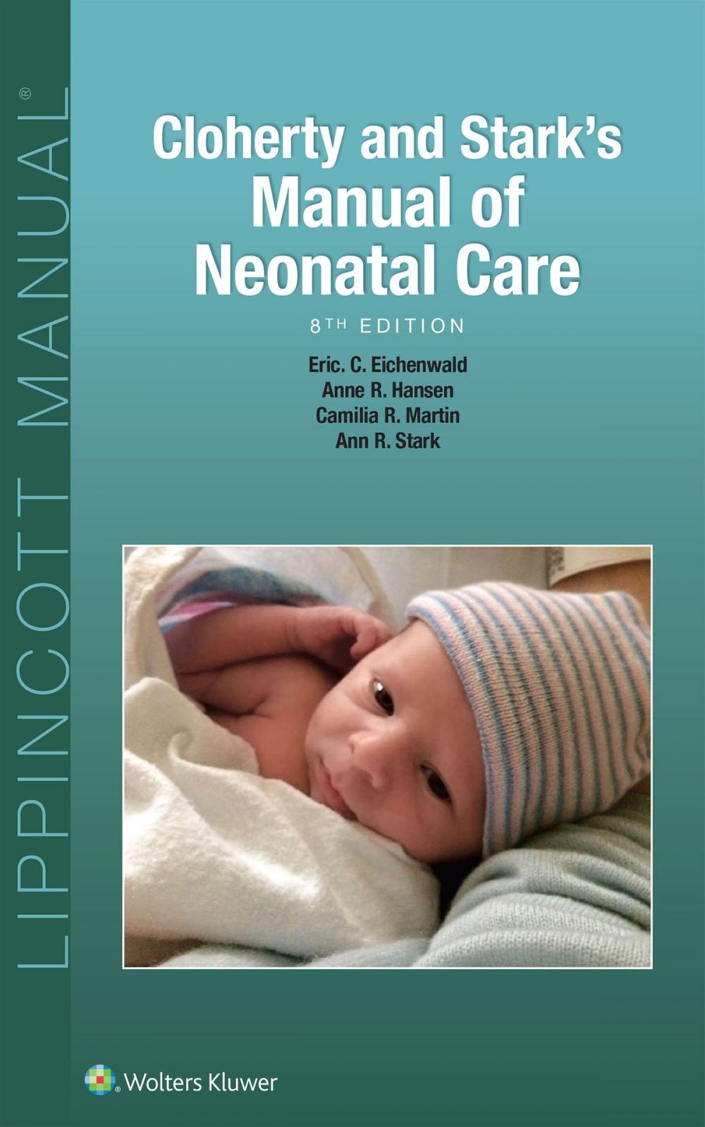 Big bigCover of Cloherty and Stark's Manual of Neonatal Care