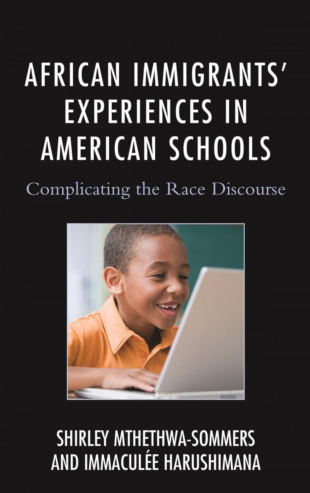 Big bigCover of African Immigrants' Experiences in American Schools