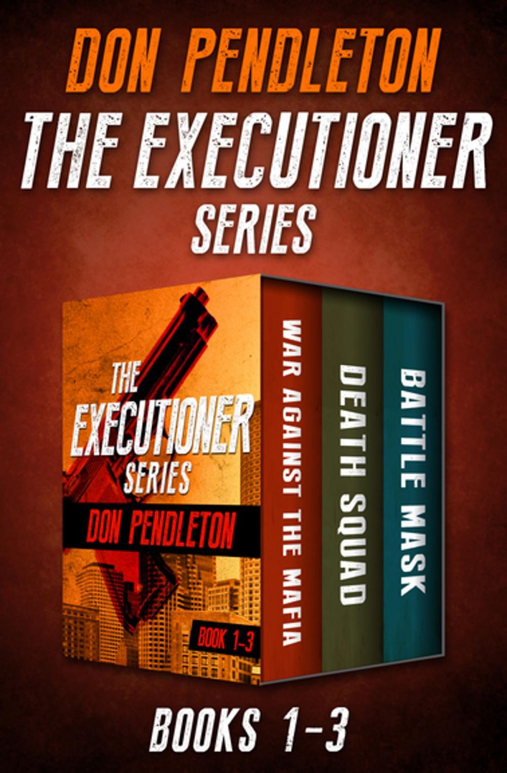 Big bigCover of The Executioner Series Books 1–3