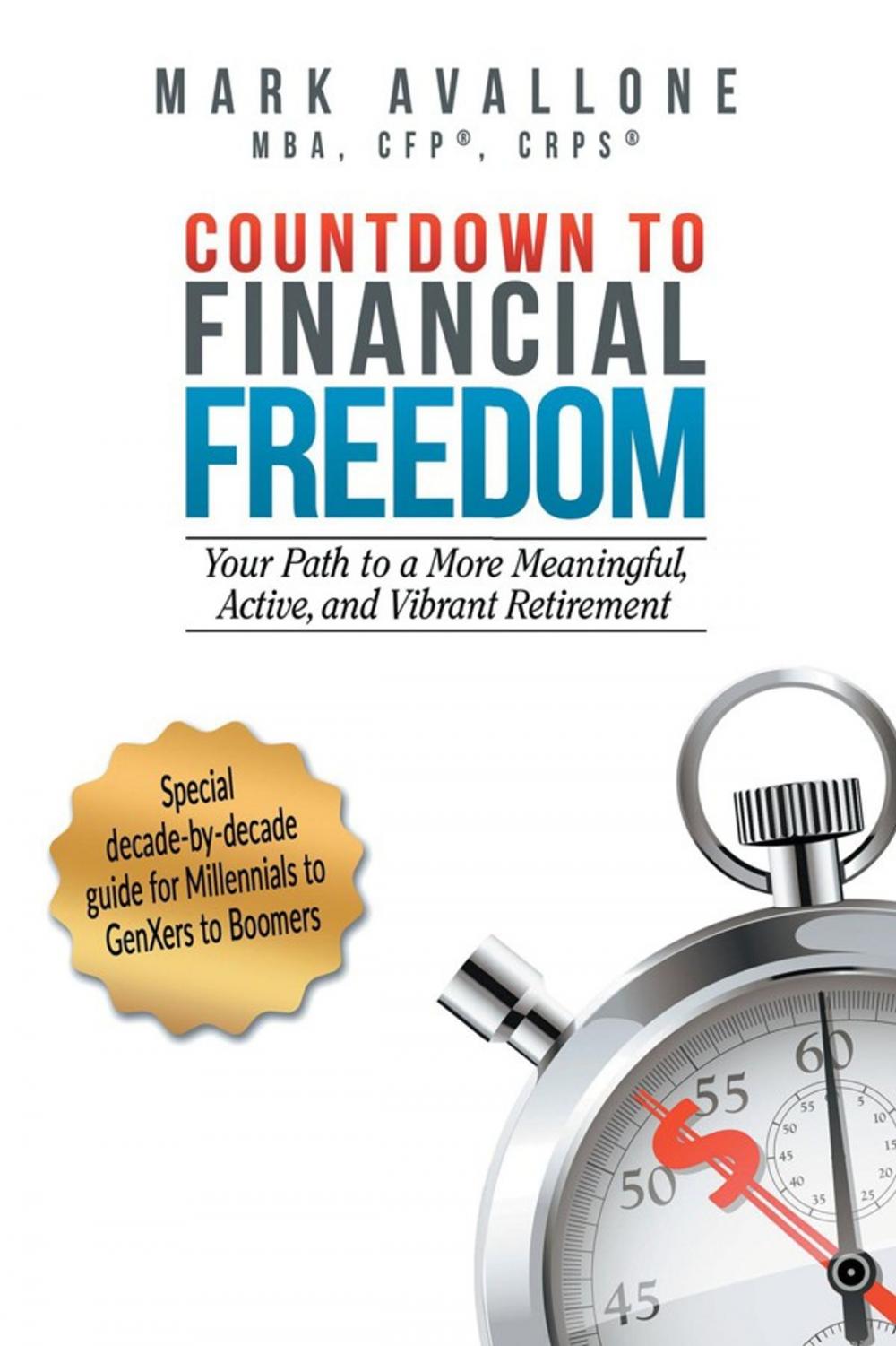 Big bigCover of Countdown to Financial Freedom