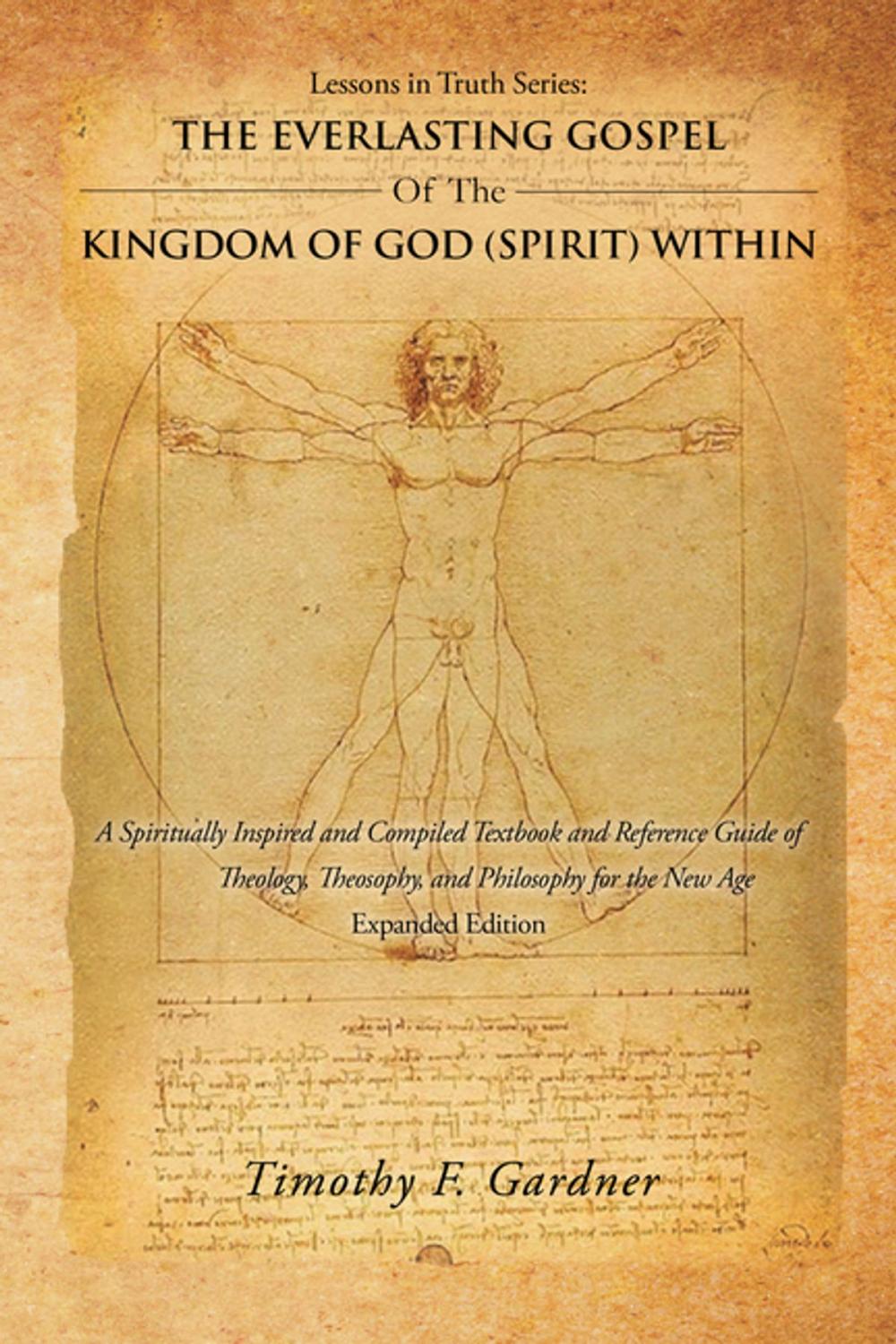 Big bigCover of Lessons in Truth Series: the Everlasting Gospel of the Kingdom of God (Spirit) Within