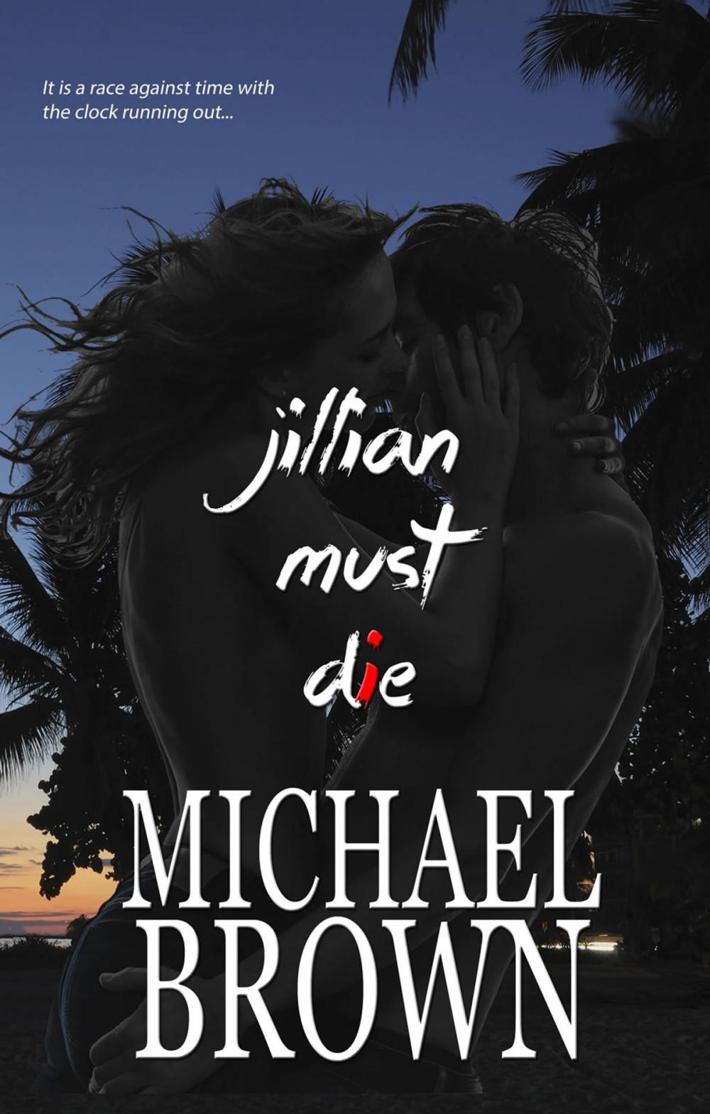 Big bigCover of Jillian Must Die