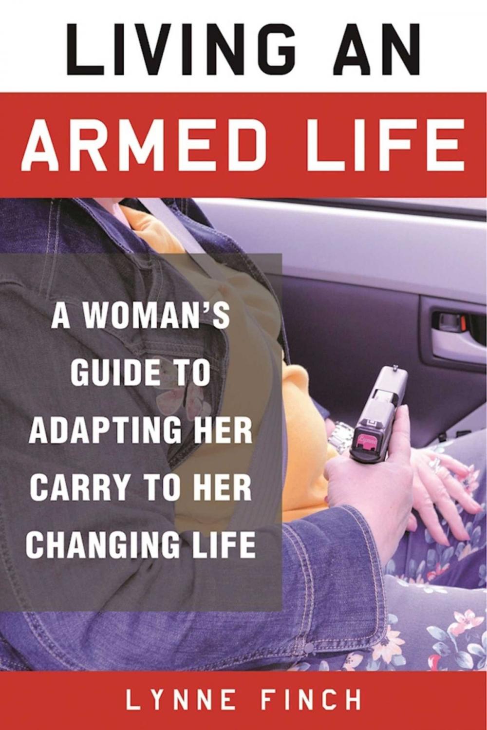 Big bigCover of Living an Armed Life