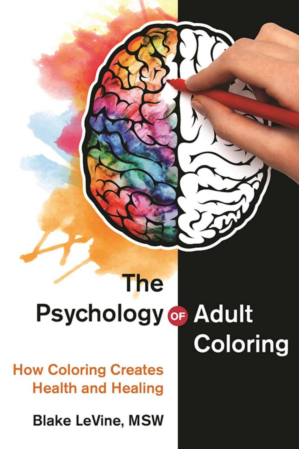 Big bigCover of The Psychology of Adult Coloring