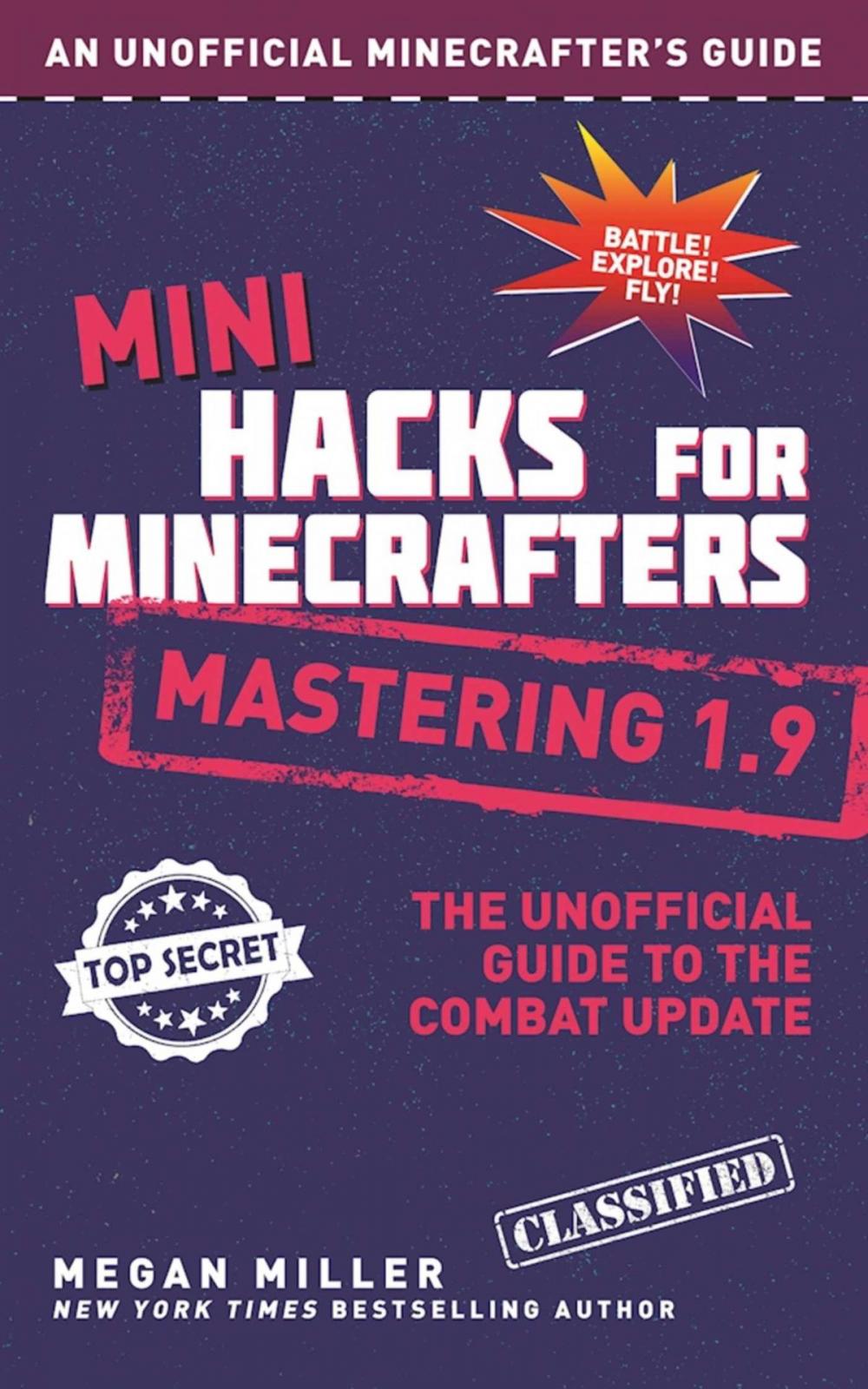 Big bigCover of Mini Hacks for Minecrafters: Mastering 1.9