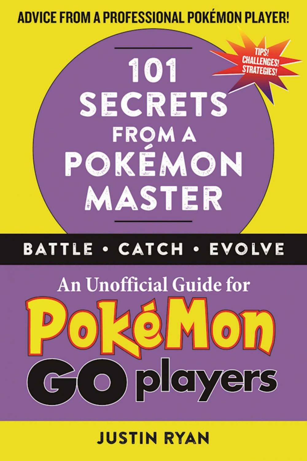 Big bigCover of 101 Secrets from a Pokémon Master