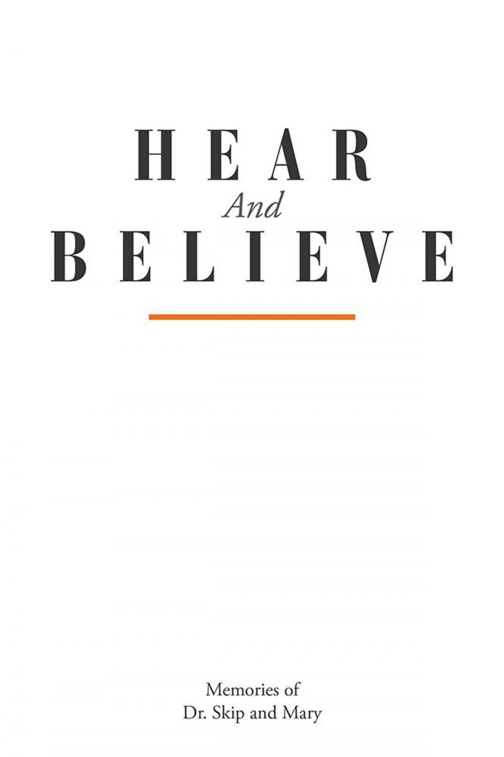 Big bigCover of Hear and Believe