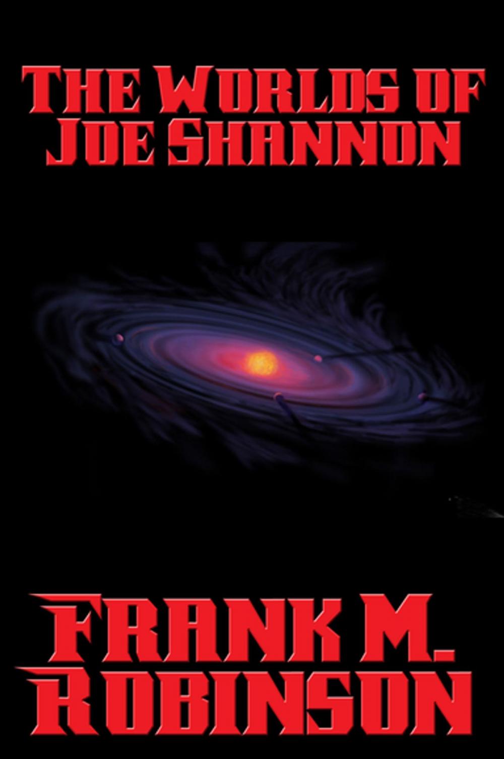 Big bigCover of The Worlds of Joe Shannon