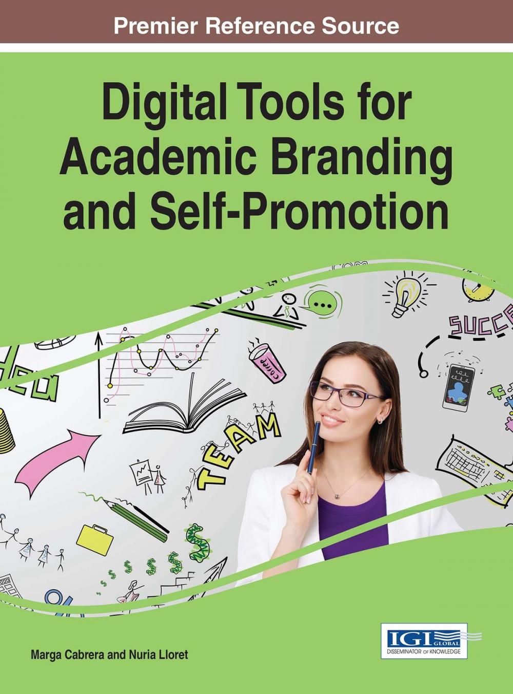 Big bigCover of Digital Tools for Academic Branding and Self-Promotion