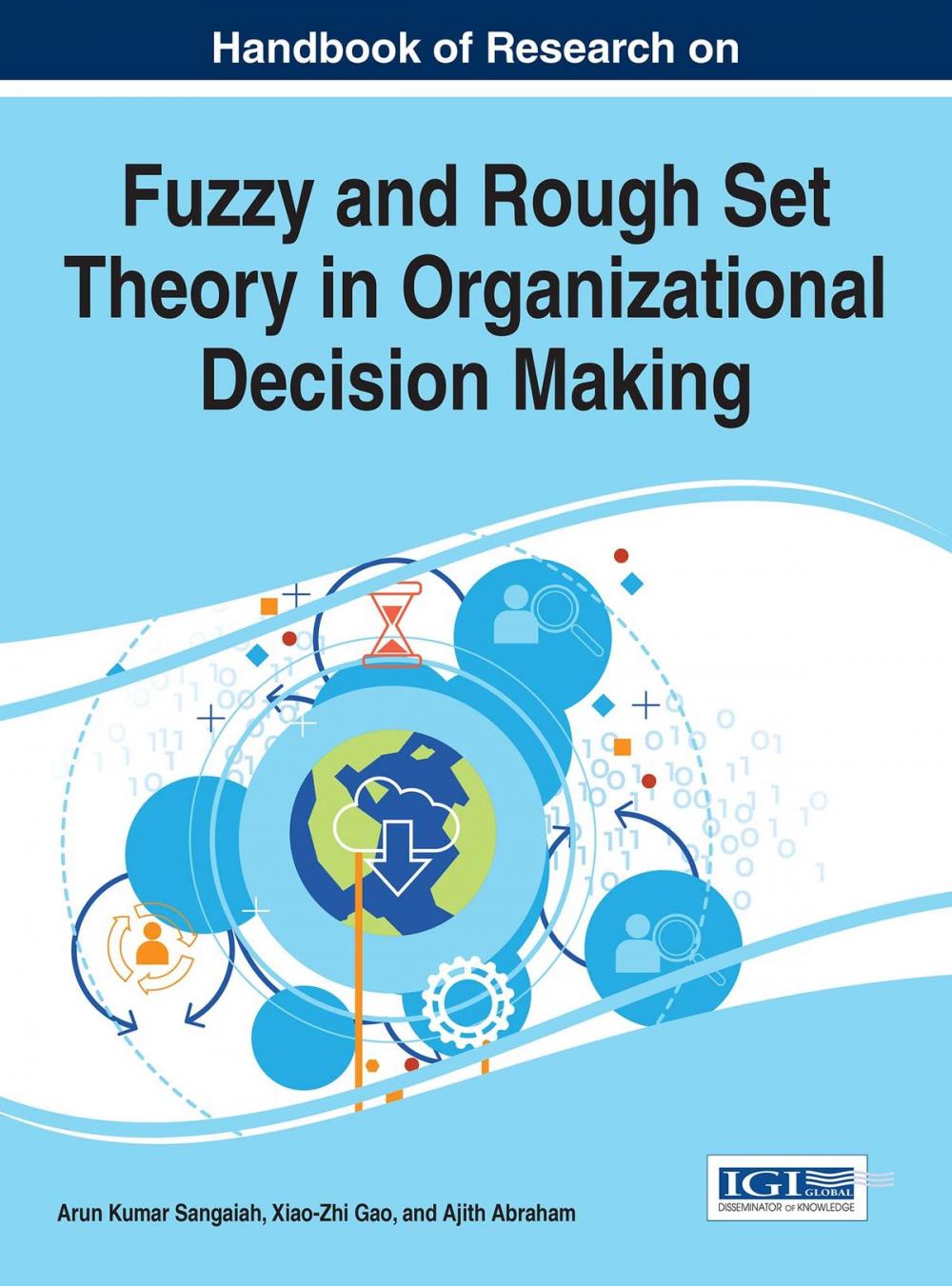 Big bigCover of Handbook of Research on Fuzzy and Rough Set Theory in Organizational Decision Making