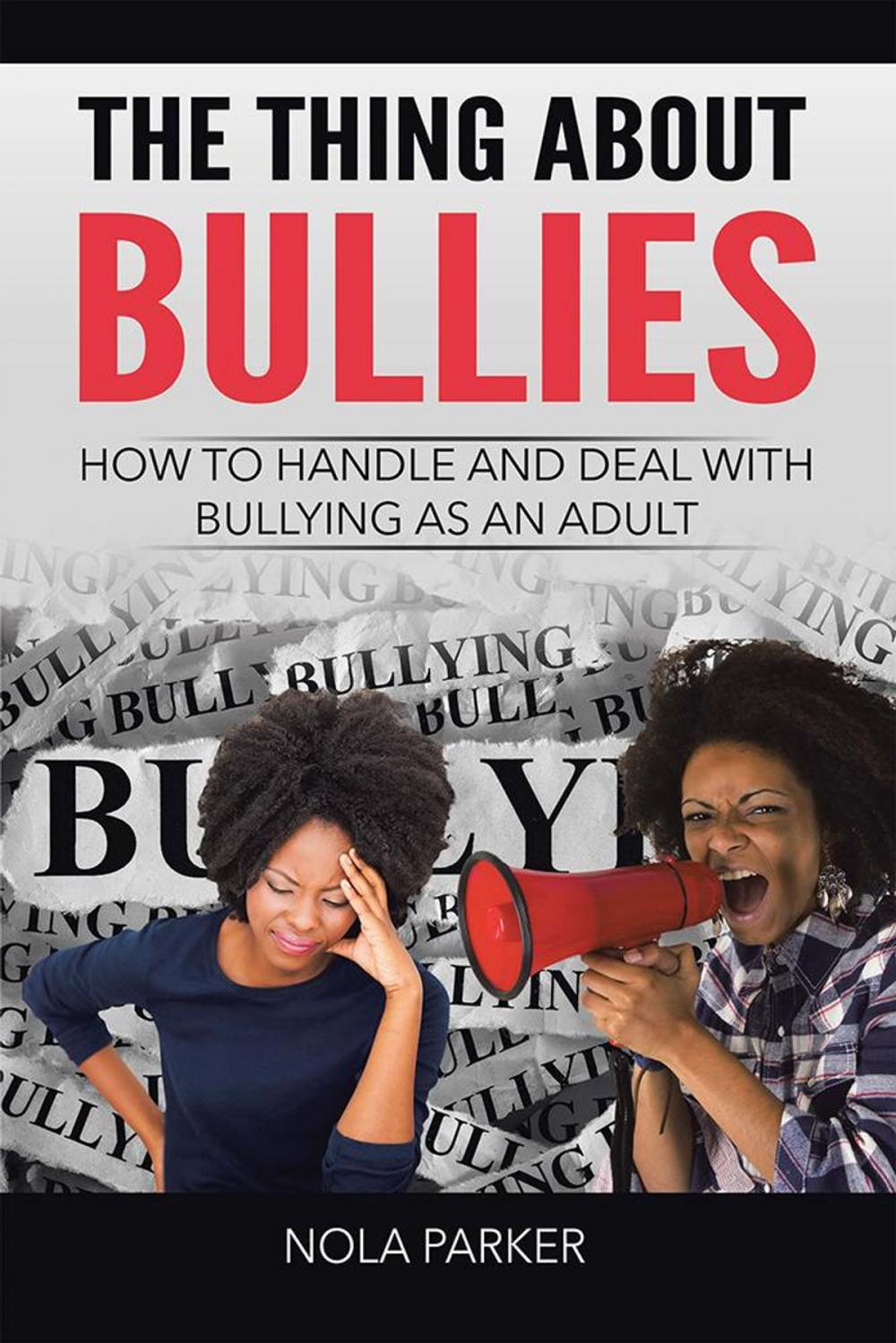 Big bigCover of The Thing About Bullies