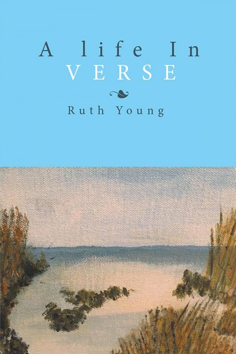 Big bigCover of A Life in Verse