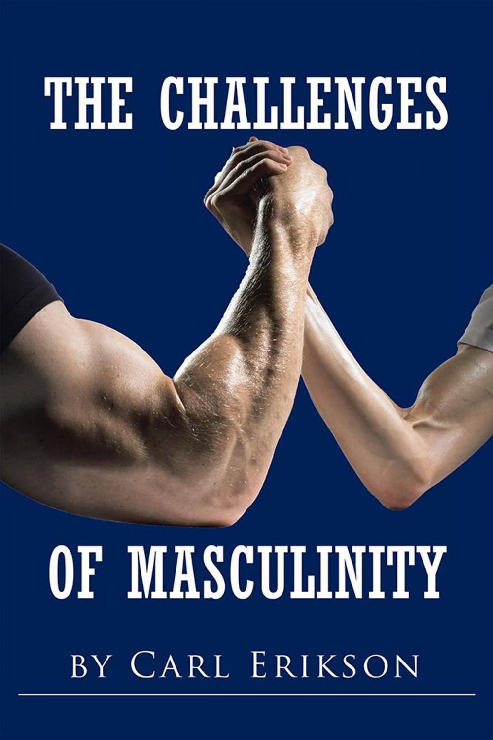 Big bigCover of The Challenges of Masculinity