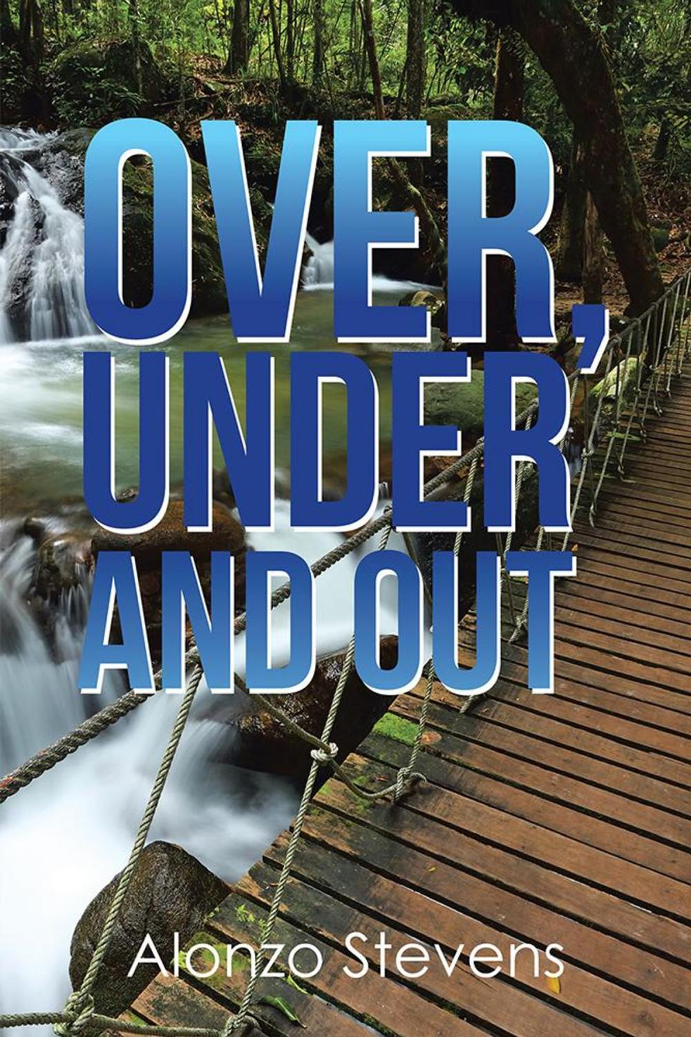 Big bigCover of Over, Under and Out